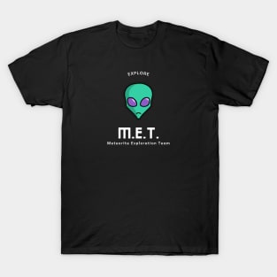 Meteorite Collector M.E.T. Meteorite Exploration Team "Explore" Meteorite T-Shirt